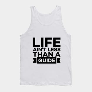 Life based typography Tank Top